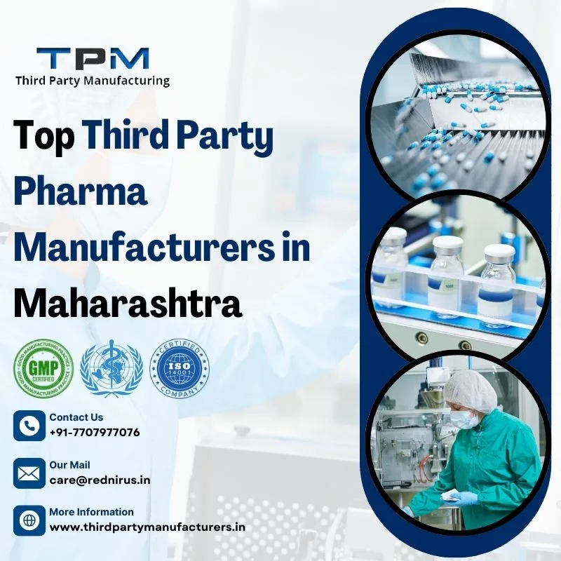 Top Third Party Pharma Manufacturers In Maharashtra